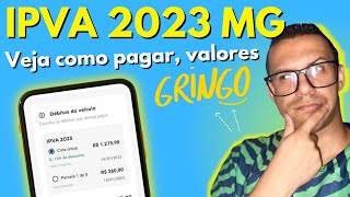 IPVA 2023 MG  Como PAGARCONSULTAR DÉBITOS  O GRINGO [upl. by Eitten]