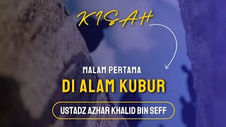 MALAM PERTAMA DI ALAM KUBUR [upl. by Anires]