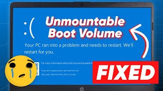 SOLVED How to Fix Unmountable Boot Volume Error on Windows 1110  BSOD Repair [upl. by Erdda98]