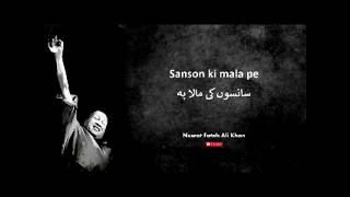 Sanson ki mala pe  Nusrat Fateh Ali Khan  Full version [upl. by Ivey]