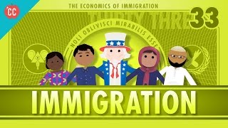 The Economics of Immigration Crash Course Economics 33 [upl. by Riess]