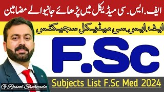 FSc Pre Medical Subjects List in 2024  FSc Medical [upl. by Alekim308]