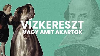 Shakespeare Vízkereszt KÖNYVAJÁNLÓ [upl. by Nilhtac850]