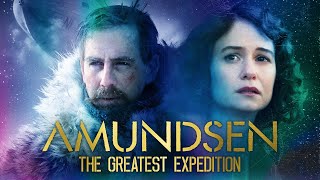 Amundsen The Greatest Expedition  Full Epic Movie  WATCH FOR FREE [upl. by Bibbie]