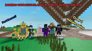 Ranking your guys islands  Roblox Islands Archive [upl. by Eli]