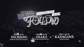 SEVENTEEN TOUR ’FOLLOW’ AGAIN SPOT [upl. by Macario]