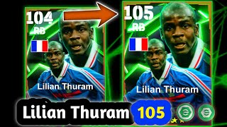 How to Max level up Lilian Thuram Ratted 105 in Efootball 2025 [upl. by Alaik]