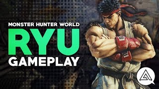 Monster Hunter World  Ryu Gameplay amp Street Fighter Gestures [upl. by Tonie]