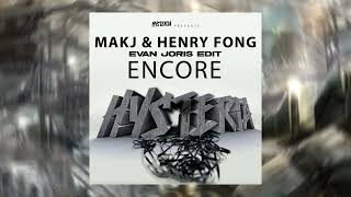 MAKJ Henry Fong  Encore  Evan Joris Edit [upl. by Eerihs6]