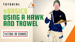 PLASTERING BASICS  Using A Hawk amp Trowel Plastering For Beginners [upl. by Enerod]