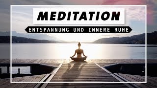 Geführte Meditation für Entspannung innere Ruhe amp Zufriedenheit  Achtsam und Dankbar in den Tag [upl. by Bartolomeo219]