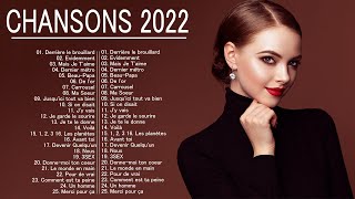 Les Meilleures Chansons Françaises 2022  Musique 2022 Nouveauté [upl. by Zorine]