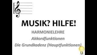 Tonika Dominante Subdomiante  MusiktheorieHarmonielehre  Hauptfunktionen Grundkadenz [upl. by Eelram]