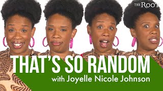 Comedian Joyelle Nicole Johnson Plays Thats So Random [upl. by Siuoleoj329]