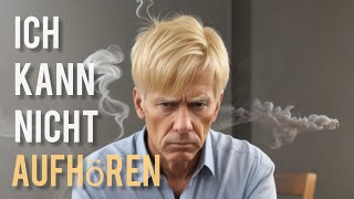 Mit dem Rauchen aufhören in 10 Minuten  Endlich Nichtraucher sucht depressionen rauchfrei vlog [upl. by Uphemia]