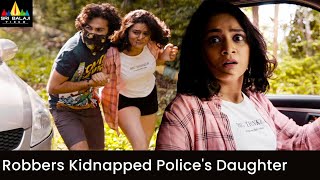 Robbers Kidnapped Polices Daughter  Aana  Latest Hindi Dubbed Movie Scenes  SriBalajiVideo [upl. by Ymmac]