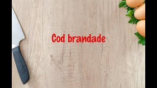 How to cook  Cod brandade [upl. by Naliorf946]