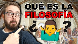 ¿Qué es la FILOSOFÍA 🧐► Explicado FÁCIL en 7 Puntos [upl. by Kumar]