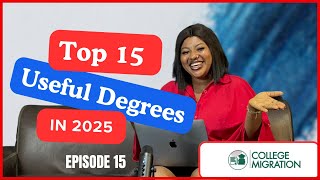 Episode 16 Top 15 most Useful Degree in 2025 [upl. by Kalvin]