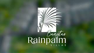 Rainpalm villas Presentation [upl. by Kcirddot297]