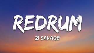 21 Savage  redrum Lyrics [upl. by Yattirb149]