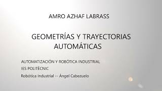 GEOMETRÍAS Y TRAYECTORIAS AUTOMÁTICAS ROBOTSTUDIO ABB [upl. by Domella]