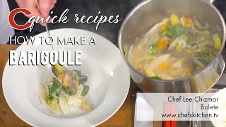 How to make a Barigoule  Chef Lee Chizmar  Quick Recipe [upl. by Rahr]