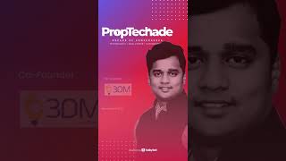 Announcement of Proptechade 2024 – A Premier PropTech Event [upl. by Aillil]