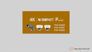 4K Wisenet P Series New standards of Premium camera [upl. by Cosimo100]