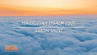 Hallelujah Psalm 150 Official Lyric Video [upl. by Torin]