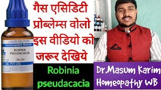 Robinia pseudacacia Homeopathic medicine uses and symptoms HindiampUrdu Explain by DrMasum Karim [upl. by Marnia]