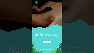 Discover the Healing Power of Hot Stone Massage [upl. by Omle]