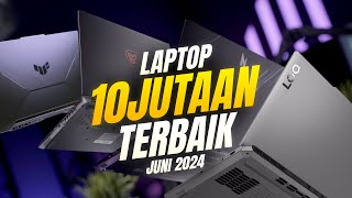 Rekomendasi Laptop 10 Jutaan Terbaik  Juni 2024 [upl. by Lanie]