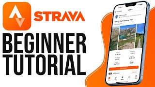 How to Use Strava App 2024  Complete Tutorial For Beginners [upl. by Ramuk]