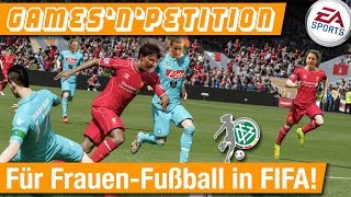 Für FrauenFußball in FIFA  GamesnPetition 1 [upl. by Nailij]