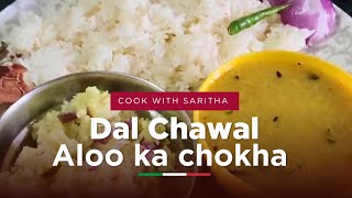 Dal Chawal in cooker and Aloo ka chokha Recipe in hindi 2024Healthy Indian dish arahar Dal chawal [upl. by Cirdek]