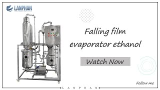 One of the necessary laboratory productsFalling film evaporator ethanol [upl. by Orelu]