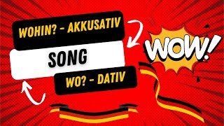 Akkusativ und Dativ ‑ SONG Wohin Wo [upl. by Apilef603]