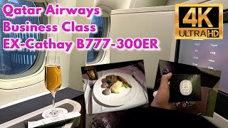 4K Qatar Airways Business Class Hong Kong  Doha ExCathay Pacific B777300ER QR817 No Qsuite ASMR [upl. by Stambaugh89]