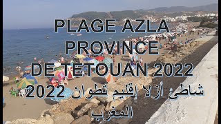 شاطئ أزلا إقليم تطوان 2022 المغرب PLAGE AZLA PROVINCE TETOUAN 2022 MAROC [upl. by Euqirdor]