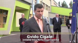 Otvoritev novega vrtca Martin Krpan Cerknica [upl. by Coyle]