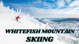 Whitefish Mountain Skiing  Whitefish Montana [upl. by Aznola]