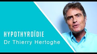 Hypothyroïdie  le point de vue du Dr Hertoghe [upl. by Yras]