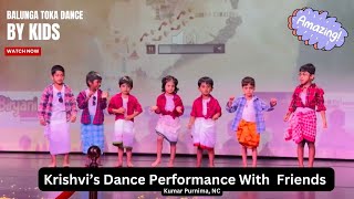 Balunga Toka Dance Performance By Kids  Hey Prabhu Dekha De  Kumar Purnima USA 🇺🇸 [upl. by Dicky]