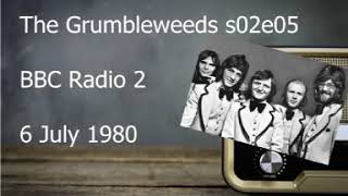 The Grumbleweeds s02e05 [upl. by Alhsa948]