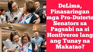 DeLima Pinasaringan mga ProDuterte Senators sa Pagsabi na si Hontiveros lang ang Tunay na Makatao [upl. by Suzette]