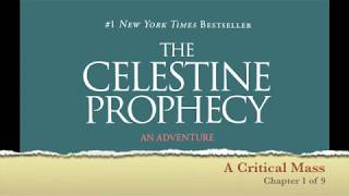 Chapter 1 of 9  The Celestine Prophecy  40 Minutes of Adventure [upl. by Nryhtak974]