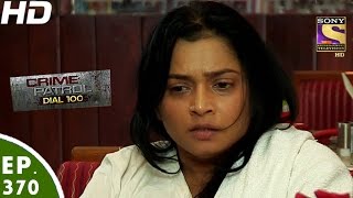 Crime Patrol Dial 100  क्राइम पेट्रोल  Thane Murder Case  Part 1  Ep 370  18th January 2017 [upl. by Lorrac906]