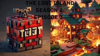 The Lost IslandSeason 2Episode 3 [upl. by Seiden]