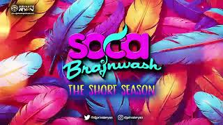 Dj Private Ryan Presents Soca Brainwash 2024 The Short Season BATTALION Music  Soca 2024 [upl. by Tilagram]